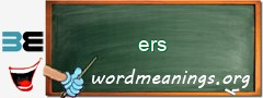 WordMeaning blackboard for ers
